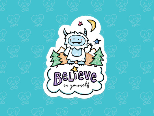 Yeti Believe in Yourself Vinyl Sticker
